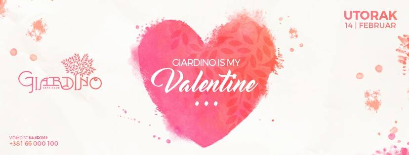 Giardino is my Valentine