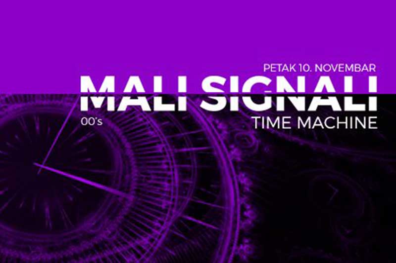 Mali signali 00's TIME MACHINE