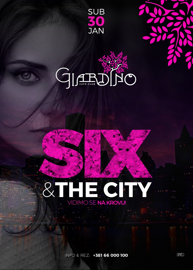 SIX & THE CITY